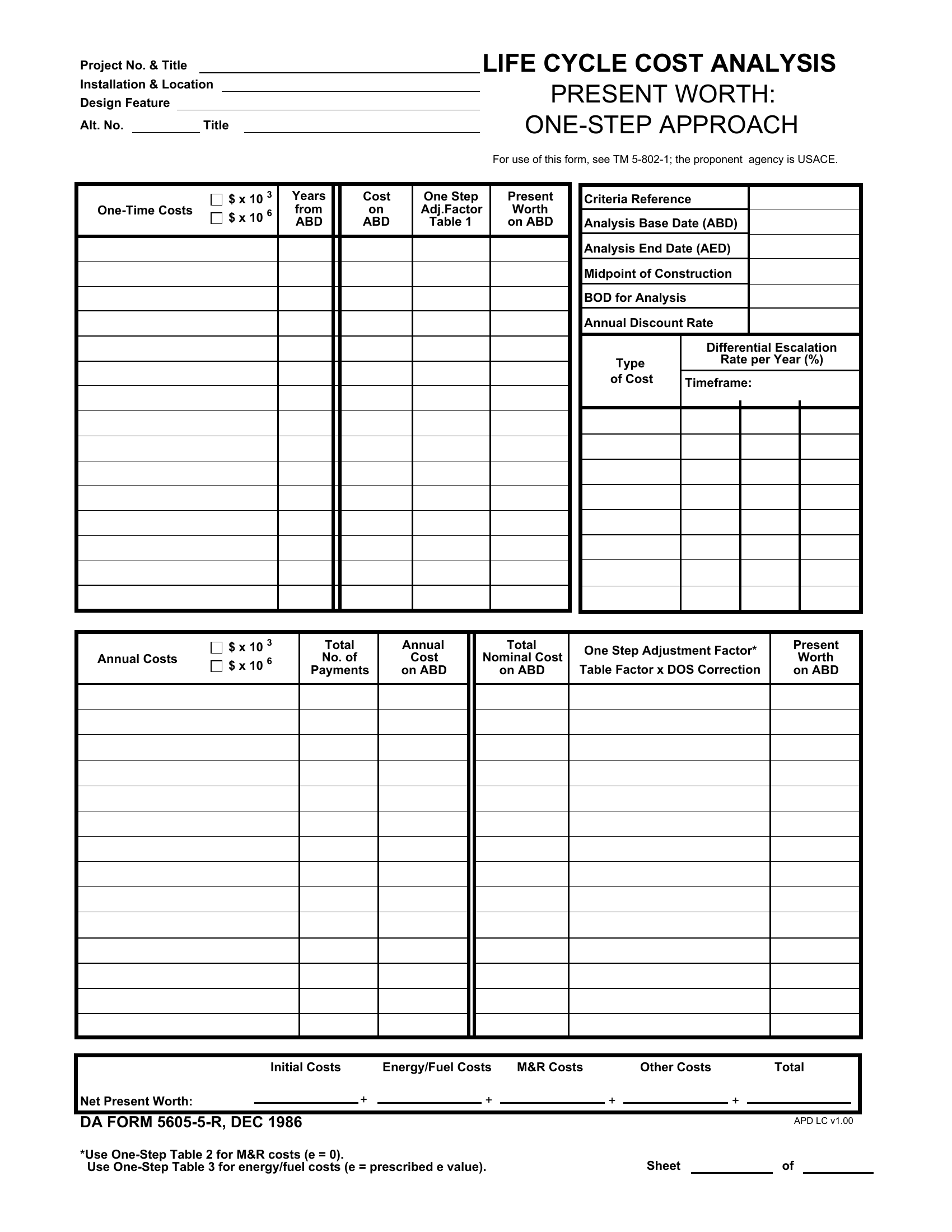 DA Form 5605-5-R. Life Cycle Cost Analysis - Present Worth: One-Step Approach (LRA) | Forms - Docs - 2023