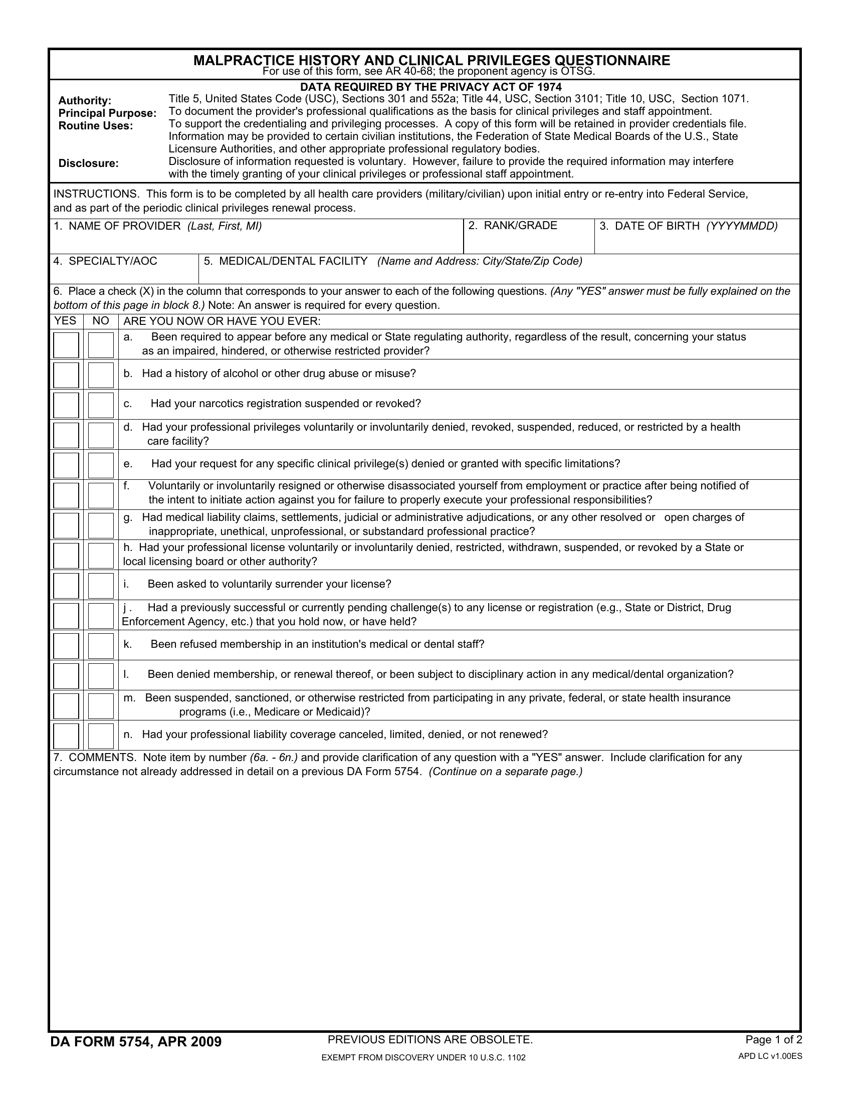 DA Form 5754. Malpractice History and Clinical Privileges Questionnaire