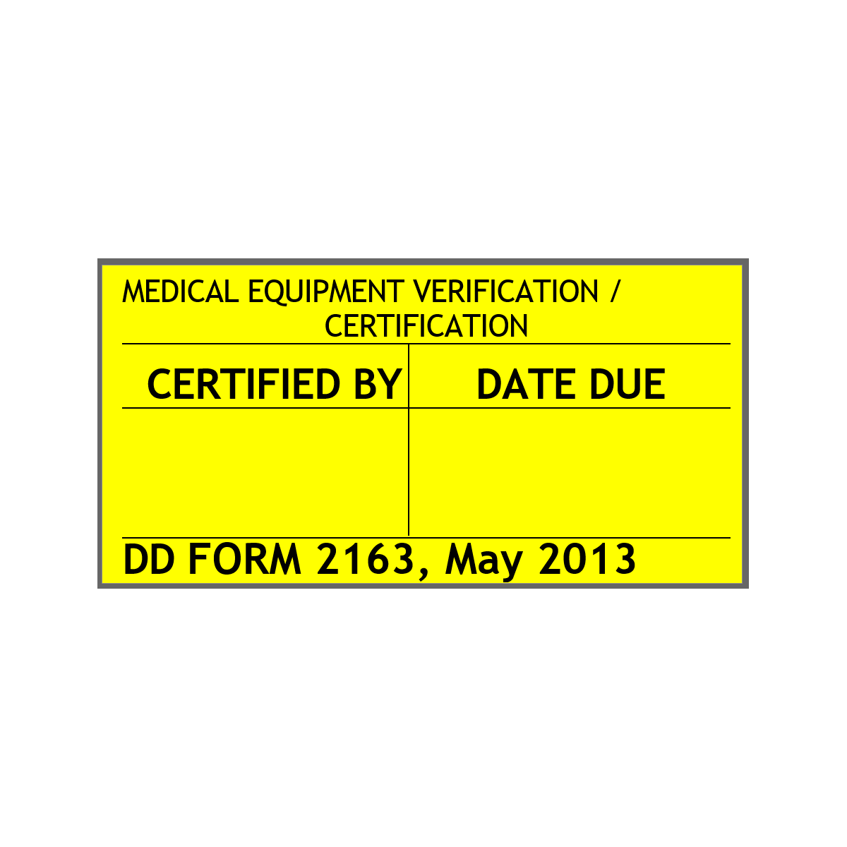 DD Form 2163 Medical Equipment Verification Certification Forms