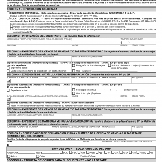 CA DMV Form INF 1125SP. Request for Own Driver License/Identification Card (DL/ID) or Vehicle/Vessel Registration (VR) Record вЂ“ SPANISH