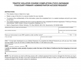 CA DMV Form OL 771A. Traffic Violator Course Completion (TVCC) Database TVS/Court Primary Administrator Access Request