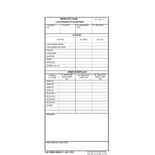DA Form 3880-R. Improved Hawk Location/Status Report (LRA)