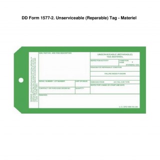 DD Form 1577-2. Unserviceable (Reparable) Tag - Materiel (green)