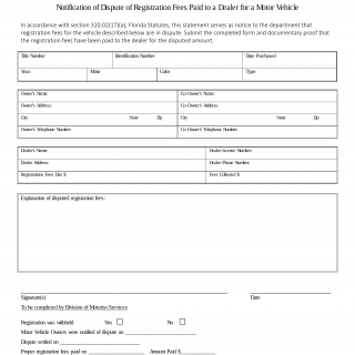 Form HSMV 82078. Notification of Dispute of Registration Fees Paid to a Dealer for a Motor Vehicle - Florida