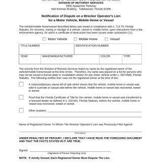 Form HSMV 82498. Application for Notification of Dispute on a Wrecker Operator's Lien for a Motor Vehicle, Mobile Home or Vessel - Florida