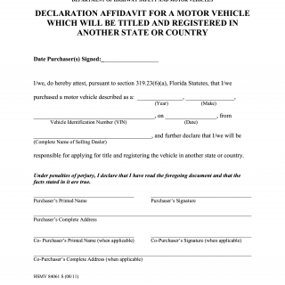Form HSMV 84061. Declaration Affidavit For A Motor Vehicle Which Will Be Titled and Registered In Another State or Country