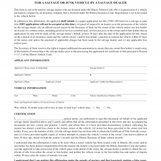 Form VSD 930. Affidavit in Lieu of Certificate of Title For A Salvage or Junk Vehicle By A Salvage Dealer - Illinois