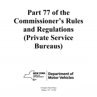 NYS DMV Form CR-77. NYS Private Service Bureau Regulations