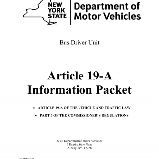 NYS DMV Form DS-700. Article 19-A of the Vehicle and Traffic Law and Part 6 of the Regulations of the Commissioner of Motor Vehicles