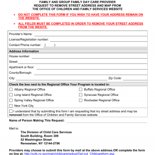 OCFS-4932 . Family and Group Family Day Care Provider Request to Remove Street  Address and Map from the Office of Children and Family Services Website 
