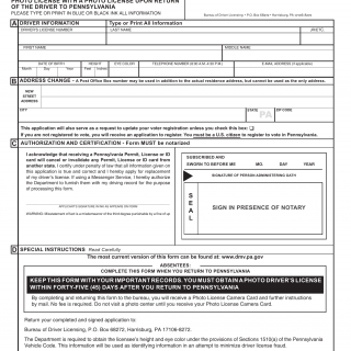 PA DOT Form DL-58EF. Replacement Of A Valid Without Photo License With a Photo License Upon Return of The Driver To Pennsylvania