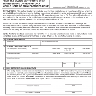 PA DMV Form MV-16T. Self-Certification of Exemption From Tax Status Certificate When Transferring Ownership of a Mobile Home or Manufactured Home