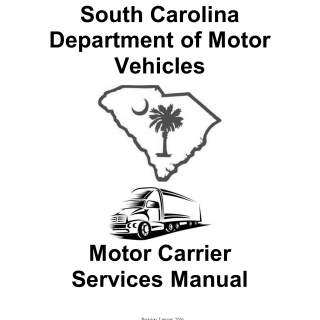 SCDMV Form MCS Manual. Motor Carrier Services Manual