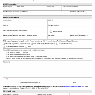 TX HHS Form 1046. Request for HCS Adult NF Transition Slot TX HHS Form 1046. Request for HCS Adult NF Transition Slot