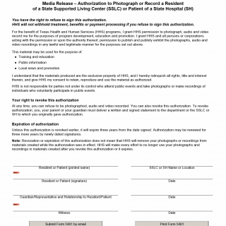 TX HHS Form 5401. Media Release – Authorization to Photograph or Record a Resident of a State Supported Living Center (SSLC) or Patient of a State Hospital (SH)
