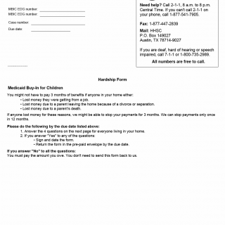 TX HHS Form H0065-MBIC. Hardship Form (Medicaid Buy-In for Children) TX HHS Form H0065-MBIC. Hardship Form (Medicaid Buy-In for Children)