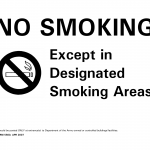 DA Form 5560. No Smoking Except in Designated Smoking Areas