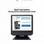 NYS DMV Form Road Test System Driving School Scheduling User Guide. Road Test System Driving School Scheduling User Guide